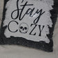 ' Stay Cozy ' Reversible Sequin Pillowcase